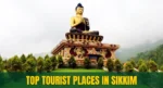 Sikkim Tourist Place